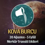 Kova Burcu Merkür Transiti Etkileri 20 Ağustos - 5 Eylül