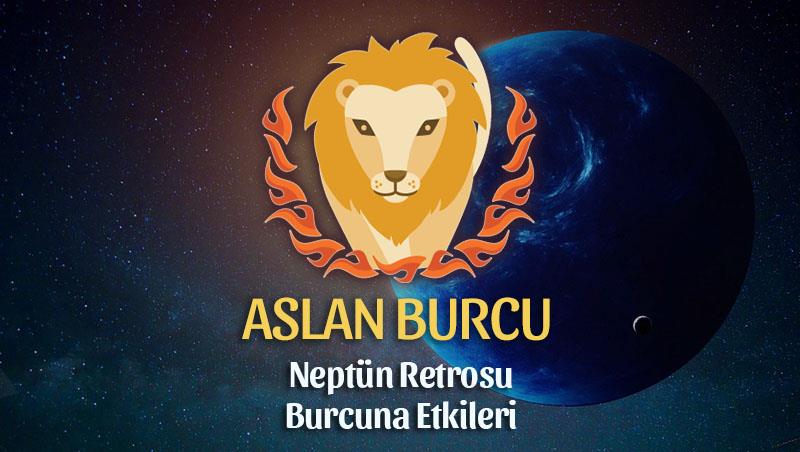 Aslan Burcu- Neptün Retrosu Yorumu