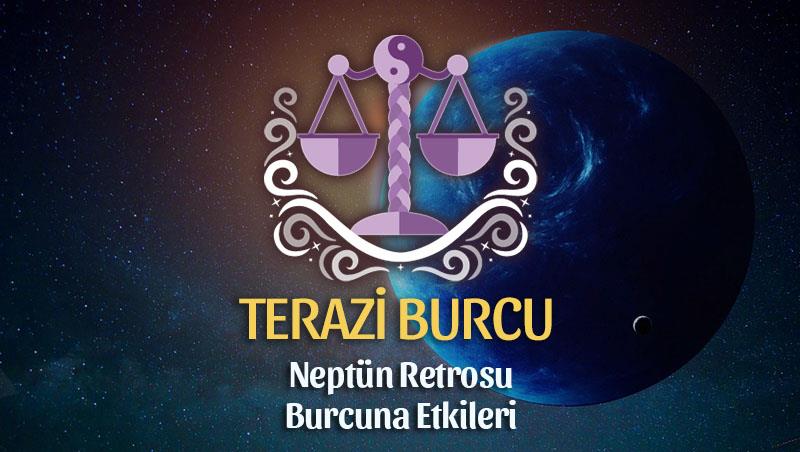 Terazi Burcu- Neptün Retrosu Yorumu