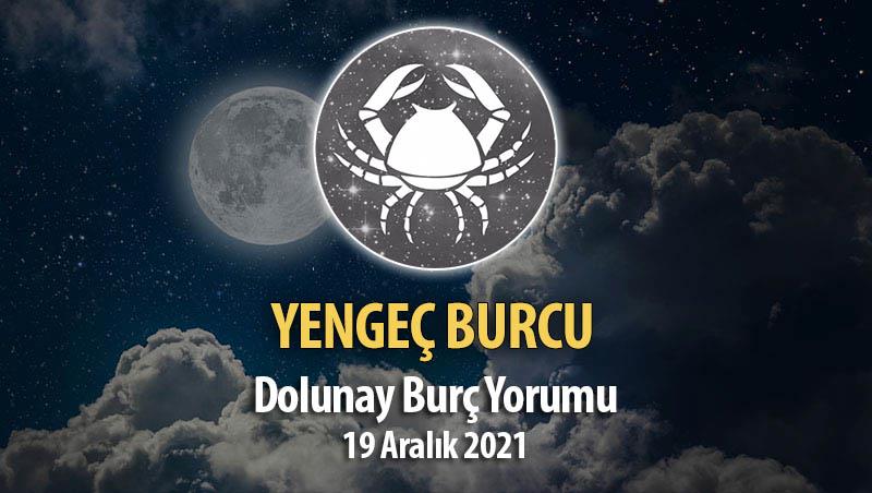 Yengeç Burcu - Dolunay Burç Yorumu 19 Aralık 2021