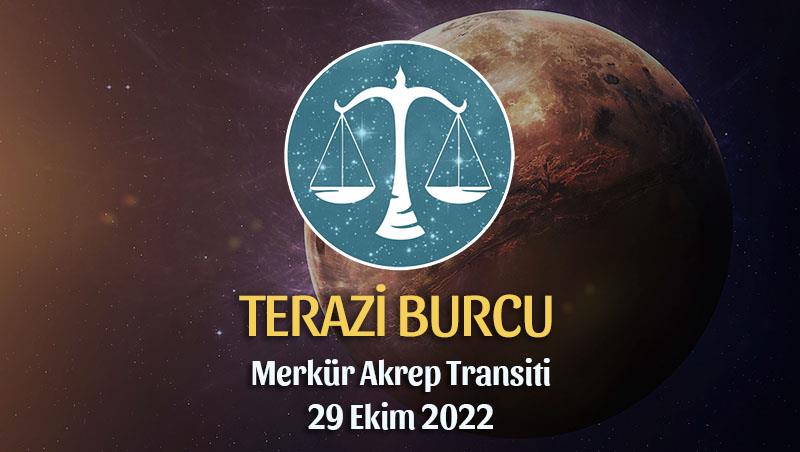 Terazi Burcu - Merkür Akrep Transiti Yorumu 29 Ekim 2022