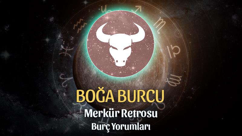 Boğa Burcu - Merkür Retrosu Burç Yorumu