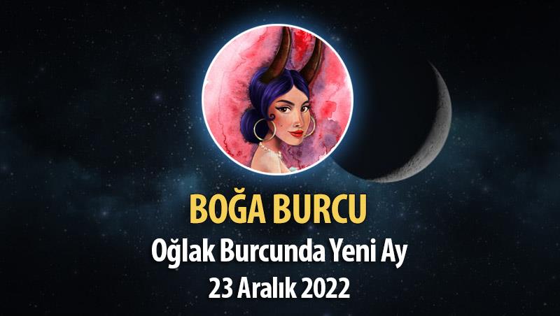 Boğa Burcu Yeni Ay Burç Yorumu, 23 Aralık 2022