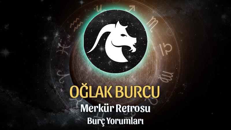 Oğlak Burcu - Merkür Retrosu Burç Yorumu