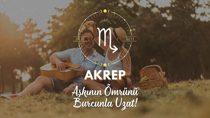 Akrep Burcuna Uzun Bir İlişki İçin Tavsiyeler