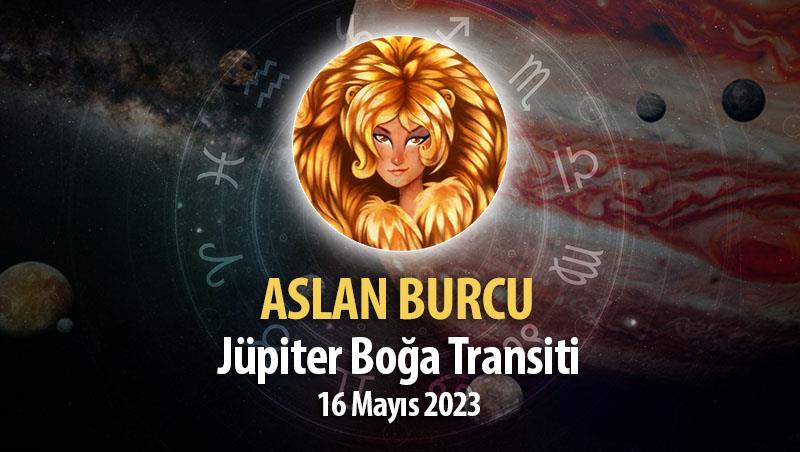 Aslan Burcu - Jüpiter Boğa Transiti Burç Yorumu