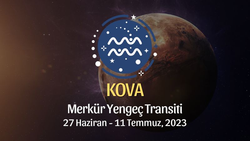 Kova Burcu - Merkür Yengeç Transiti Yorumu