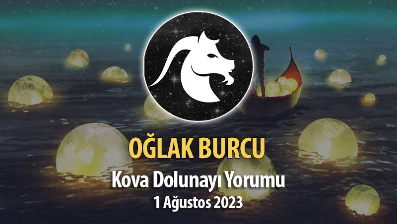 Oğlak Burcu - Kova Dolunay Burç Yorumu