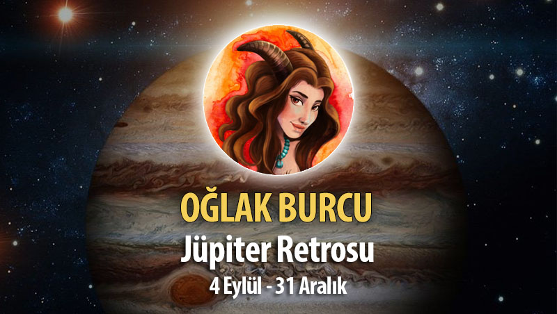 Oğlak Burcu - Jüpiter Retrosu Burç Yorumu 4 Eylül 2023