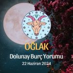 Oğlak Burcu - Dolunay Burç Yorumu 22 Haziran 2024