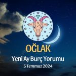 Oğlak Burcu - Yeni Ay Yorumu 5 Temmuz 2024