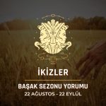 İkizler Burcu: 2024 Başak Sezonu Yorumu