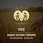 Koç Burcu: 2024 Başak Sezonu Yorumu