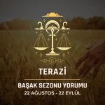 Terazi Burcu: 2024 Başak Sezonu Yorumu