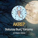 Akrep Burcu: Dolunay Burç Yorumu - 17 Ekim 2024