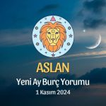 Aslan Burcu: Yeni Ay Yorumu 1 Kasım 2024