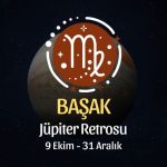 Başak Burcu: Jüpiter Retrosu Burç Yorumu, 9 Ekim - 31 Aralık