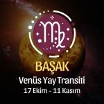 BAŞAK BURCU: Venüs Yay Transiti Yorumu - 17 Ekim, 2024