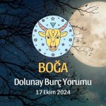 Boğa Burcu: Dolunay Burç Yorumu - 17 Ekim 2024