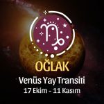 OĞLAK BURCU: Venüs Yay Transiti Yorumu - 17 Ekim, 2024