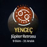 Yengeç Burcu: Jüpiter Retrosu Burç Yorumu, 9 Ekim - 31 Aralık