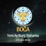 Boğa Burcu: Yeni Ay Burç Yorumu, 1 Aralık 2024