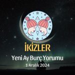 İkizler Burcu: Yeni Ay Burç Yorumu, 1 Aralık 2024