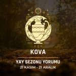 Kova Burcu: Yay Sezonu Yorumu