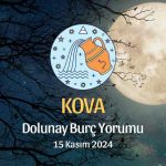 Kova Burcu Dolunay Yorumu - 15 Kasım 2024