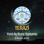 Terazi Burcu: Yeni Ay Burç Yorumu, 1 Aralık 2024