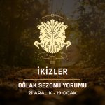 İkizler Burcu: Oğlak Sezonu Burç Yorumu