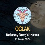 Oğlak Burcu: Dolunay Burç Yorumu, 15 Aralık 2024