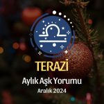 Terazi Burcu: Aralık 2024 Aşk Yorumu