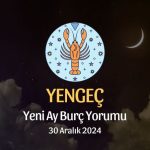 Yengeç Burcu: Yeni Ay Burç Yorumu, 30 Aralık 2024