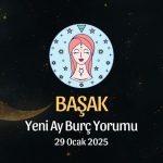 Başak Burcu: Yeni Ay Yorumu - 29 Ocak 2025