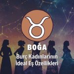 Boğa Burcu Kadını İdeal Eş Özellikleri