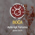 Boğa Burcu Şubat 2025 Aylık Aşk Yorumu