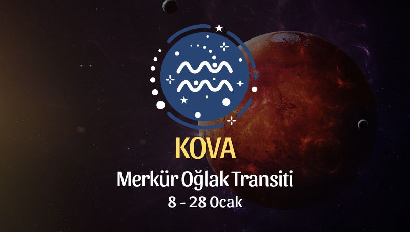 Kova Burcu: Merkür Oğlak Transiti - 8 Ocak 2025