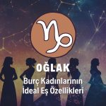 Oğlak Burcu Kadını İdeal Eş Özellikleri