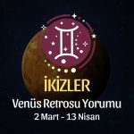 İkizler Burcu: Venüs Retrosu Yorumu - 2 Mart 2025