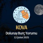 Kova Burcu: Dolunay Burç Yorumu - 12 Şubat 2025