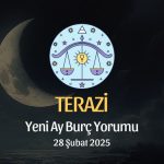 Terazi Burcu: Yeni Ay Yorumu 28 Şubat 2025