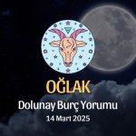 Oğlak Burcu: Dolunay Burç Yorumu, 14 Mart 2025