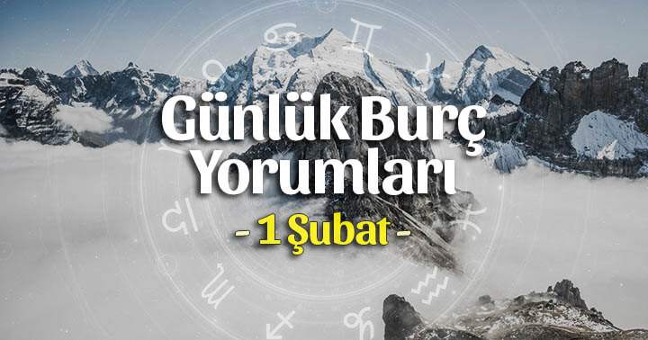 1 Şubat 2025 Günlük Burç Gazete Yorumları